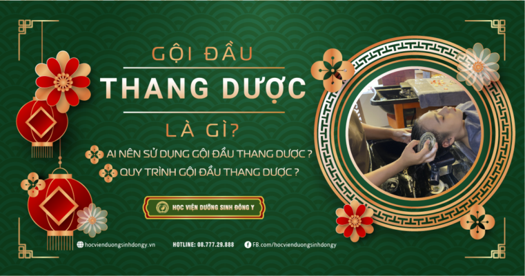 Gội đầu thang dược là gì